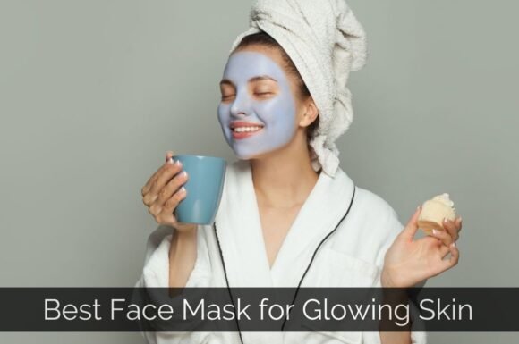 best face mask for glowing skin